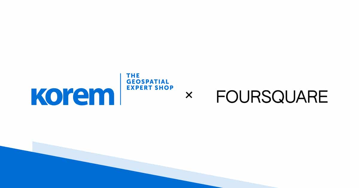 Foursquare et Korem consolident leur partenariat pour augmenter l’accent sur les données géospatiales